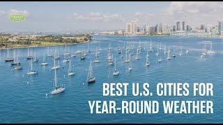 Best U.S. Cities for Year-Round Weather