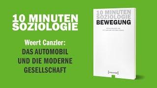 Das Automobil und die moderne Gesellschaft (Weert Canzler) | transcript Verlag