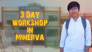 3 day workshop in Minerva fine art college in dehradun