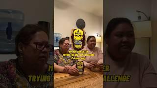 Mama LuLu and Apple try the ONE CHIP CHALLENGE. #foodchallenge