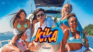 Thiago Araújo - Kika No Pai