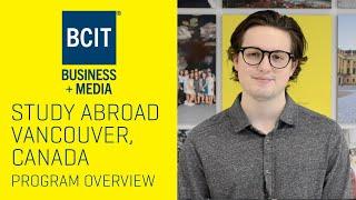 BCIT Business + Media Study Abroad Program | Study in Vancouver