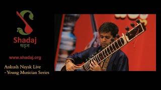 Ankush Nayak Live - Young Musician Series (Ahir lalit, Charukesi)