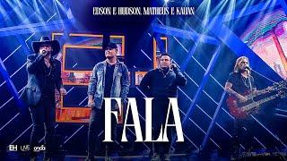 Edson & Hudson, @MatheusEKauan -  Fala [DVD Foi Deus]