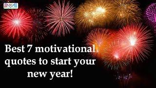 Best 7 motivational and inspiring quotes to start your new year!