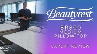 Beautyrest BR800 Medium Pillow Top Mattress Expert Review