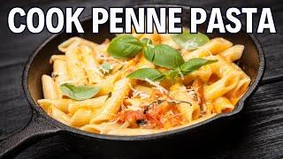 How To Cook Penne Pasta At Home The Best Way | Recipes By Chef Ricardo