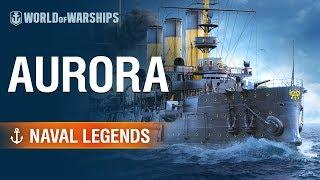 Naval Legends: Aurora | World of Warships