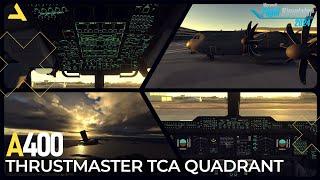 Thrustmaster TCA Airbus Edition Throttle Configuration for Airbus A400M in MSFS 2024