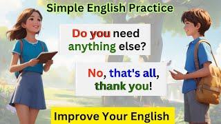 Simple And Easy English Practice | English Speaking Practice for Beginners | Learn English