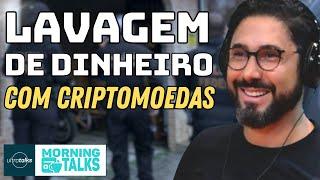 Lavagem de dinheiro com CRIPTOMOEDAS e fim da Nucoin do NUBANK | MorningTalks