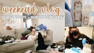 BIG DENTAL VISIT! Mobile Home Living & Homemaking | SPEND THE WHOLE WEEKEND WITH ME!