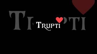 Trupti️|| Comment Your Name #trupti #t #nameworld #name_status #name #youtubeshorts #shortsvideo