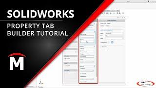 Property Tab Builder Tech Tip | SOLIDWORKS