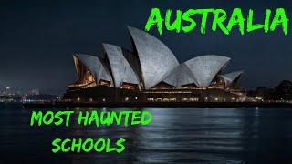 Australia’s Most Haunted Schools: Chilling Encounters at Paranormal Schoolhouses | Horror | Haunted