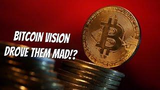 Future Of Bitcoin & How It Drove Early Bitcoiners Mad?