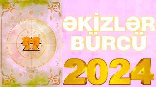 BÜRCLƏR 2024 - Əkizlər Bürcü 2024