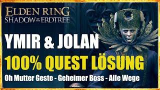 Elden Ring DLC Ymir und Jolan Quest Deutsch 100% Lösung Geheimer Boss Mutter Shadow of the Erdtree