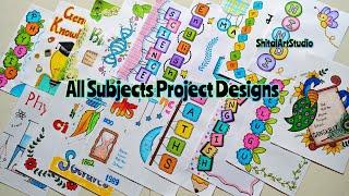 ALL SUBJECT BORDER DESIGNS/PROJECT WORK DESIGNS/A4 SHEET/FILE/FRONT PAGE DESIGN FOR SCHOOL PROJECTS