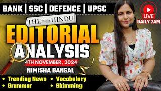 Editorial Analysis | 4th November, 2024 | Vocab, Grammar, Reading, Skimming | Nimisha Bansal