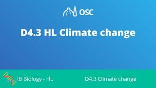 D4.3 HL Climate Change [IB Biology HL]