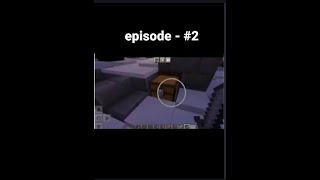 MINECRAFT EPISODE #2 | I am going village   #mineccraft #shorts #minecraftseries 2