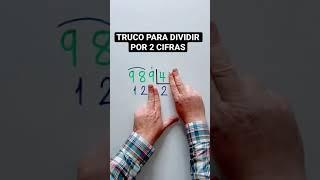 Dividir por dos cifras Truco Matemático