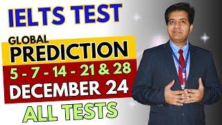 5 -7 -14 & 21 December IELTS Test Prediction By Asad Yaqub