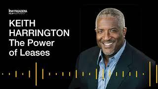 The Power of Leases Workshop with Keith Harrington. Keller Williams Pasadena Realty