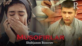 Shoxjaxon Bozorov - Musofirlar | Шохжахон Бозоров - Мусофирлар #UydaQoling