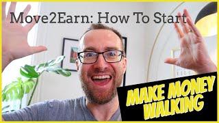 STEPN: How To Get Started with Move2EARN [Earn Money Walking]