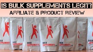 Is Bulk Supplements Legit? Affiliate & Product Review