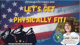 Veterans! Let's Get Physically Fit! #wellnessforyou #getmovin #ptsdrelief #holisticaradio #vethealth