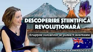 Descoperire stiintifica revolutionara * Eruptiile vulcanilor ar putea fi avertizate