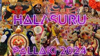 Halasuru Pallaki 2024 | Bangalore’s Biggest Pallaki Festival | Halasuru Car Festival |  #templemonk