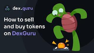 Sell and buy tokens on DexGuru