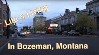 About Bozeman, Montana Near Yellowstone National Park