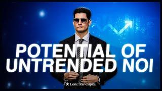 Unleashing the Potential of Untrended NOI