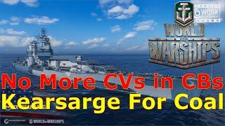 World of Warships- No More CVs In Clan Battles & Kearsarge Available For Coal