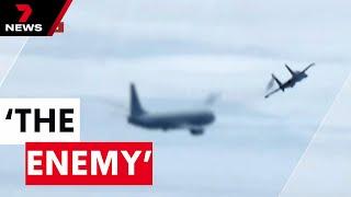 China releases video of dramatic confrontation with Australian military plane | 7NEWS