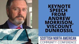 Viscount Dunrossil keynote speech  at the Scottish North American Community Conference 2020