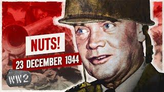 Week 278 - The Siege of Bastogne Begins - WW2 - December 23, 1944