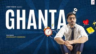 Ghanta (Official Video) Aparshakti Khurana | Jackky Bhagnani | Vayu | Viruss | Jjust Music