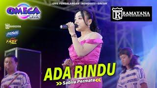 ADA RINDU Sabila Permata OMEGA MUSIC FT RAMAYANA Live Pengalangan #2024