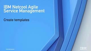 Create templates for payment services with Netcool Agile Service Manager