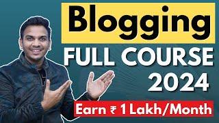 FREE Blogging Course 2024 | How to Start a WordPress Blog and Earn Money in 2024