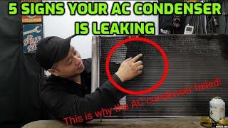 SIGNS OF A FAILED AC CONDENSER LEAKING REFRIGERANT