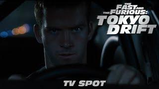 Fast & Furious: Tokyo Drift | Legacy | TV Spot