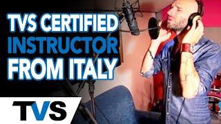 TVS Certified Instructor from Italy | Sergio Calafiura | The Vocalist Studio