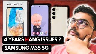 Samsung M35 5G: Will It Handle 4 Years of OS Updates? Lag & Hang Issues Explored